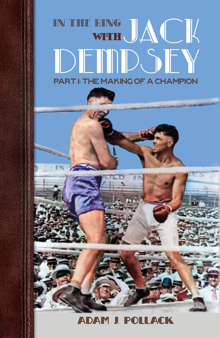 In the Ring With Jack Dempsey – Win By KO Publications